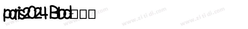 paris2024 Blod字体转换